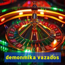 demonmika vazados